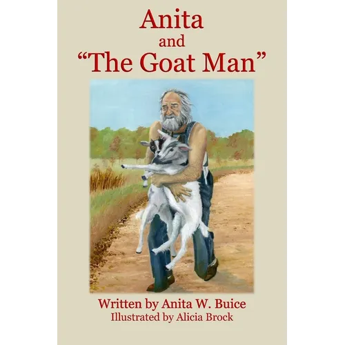Anita and "The Goat Man"