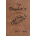The Singularity: The Ruach Saga Volume One-Second Edition