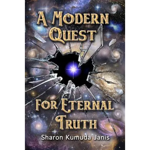 A Modern Quest For Eternal Truth