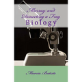 Murray and Dissecting a Frog: Biology