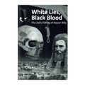 White lies, Black blood: The Awful Killing of Kipper Billy