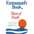 Emmanuel's Book IV: Voices of Truth