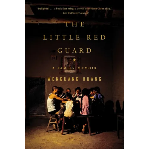 The Little Red Guard: A Family Memoir