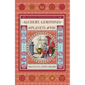 Alchemy, Gemstones, the Planets and You: Transformation and Transcendence
