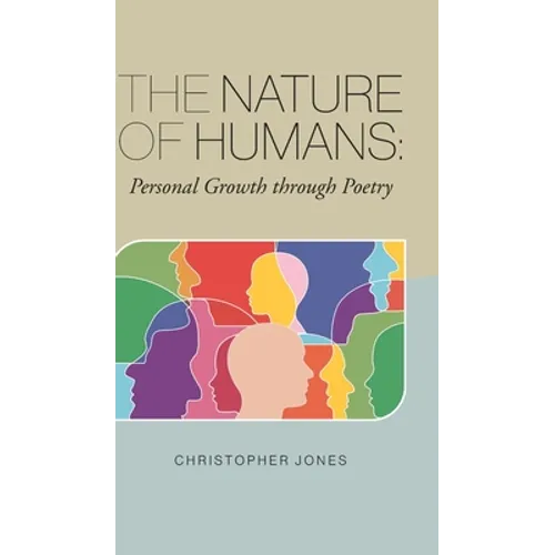 The Nature of Humans: Personal Growth through Poetry