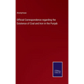 Official Correspondence regarding the Existence of Coal and Iron in the Punjab