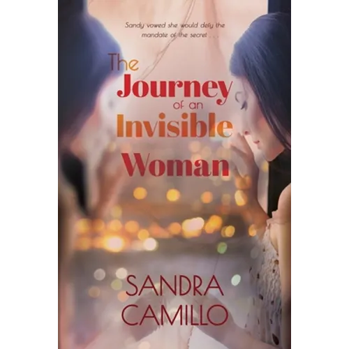 The Journey of an Invisible Woman