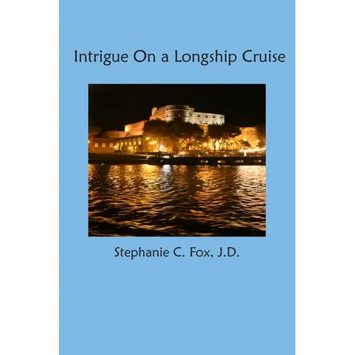 Intrigue On a Longship Cruise