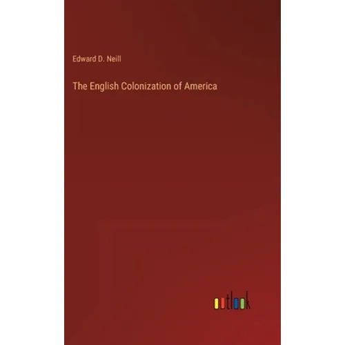 The English Colonization of America