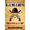 Lamar's Folly