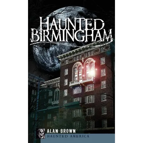 Haunted Birmingham