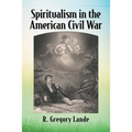 Spiritualism in the American Civil War