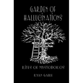 Garden of Hallucinations: Rites of Mystodokos