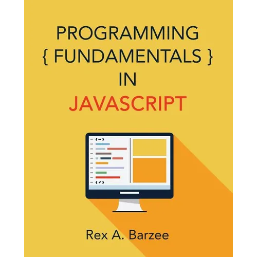 Programming Fundamentals in JavaScript