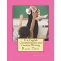 11+ English Comprehension and Creative Writing: Pack Two