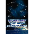 Astrology: The New Generation