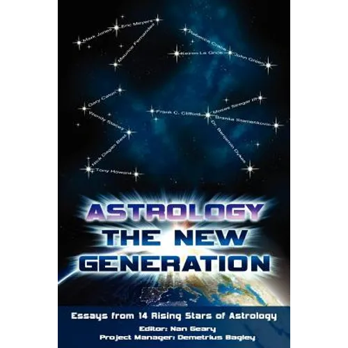 Astrology: The New Generation