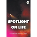 Spotlight on Life