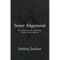 Inner Alignment: Reconnecting with wisdom that already exists within us