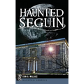 Haunted Seguin