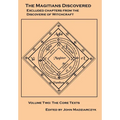Magitians Discovered Volume 2: The Core Texts