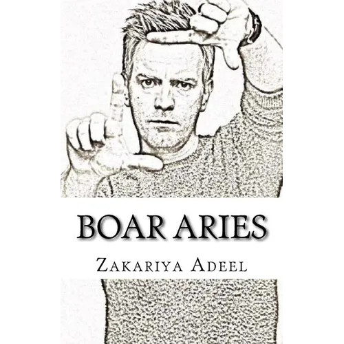 Boar Aries: The Combined Astrology Series