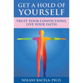 Get A Hold Of Yourself