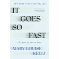 It Goes So Fast: The Year of No Do-Overs