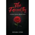The Favorites: A short story about love