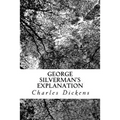 George Silverman's Explanation
