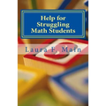 Help for Struggling Math Students: Response to Intervention in the K-4 Classroom