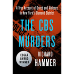 The CBS Murders: A True Account of Greed and Violence in New York's Diamond District - Paperback
