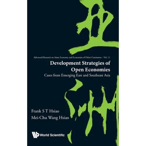 Development Strategies of Open Economies