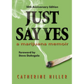 Just Say Yes-Tenth Anniversary Edition