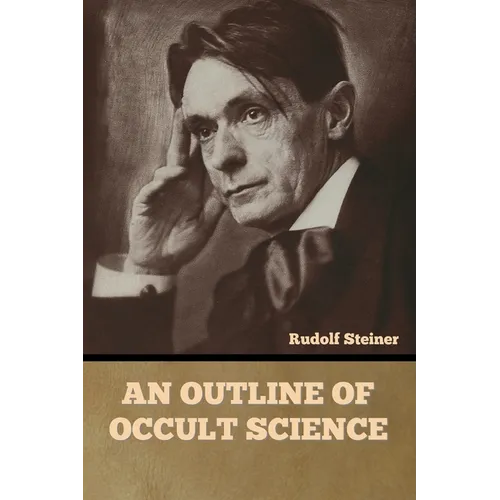 An Outline of Occult Science