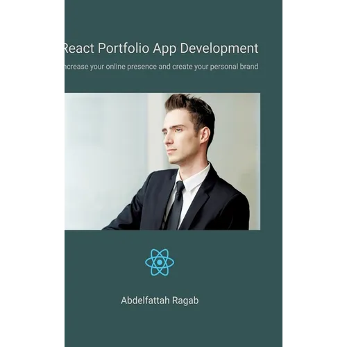 React Portfolio App Development: Increase your online presence and create your personal brand
