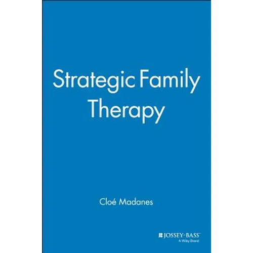 Strategic Family Therapy