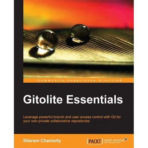 Gitolite Essentials