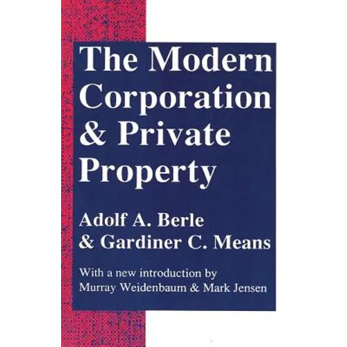 The Modern Corporation and Private Property