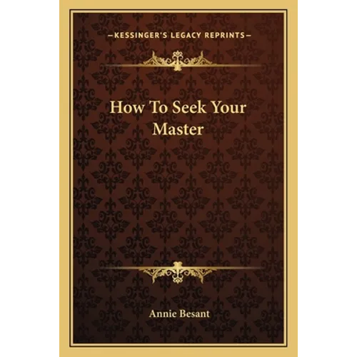 How To Seek Your Master