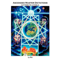 Ascended Master Dictations: Letters to a Chela