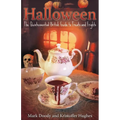 Halloween: The Quintessential British Guide to Treats and Frights