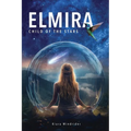 Elmira: Child of the Stars