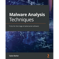 Malware Analysis Techniques: Tricks for the triage of adversarial software