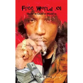 Free World .01: Should'Ve Could'Ve Would'Ve