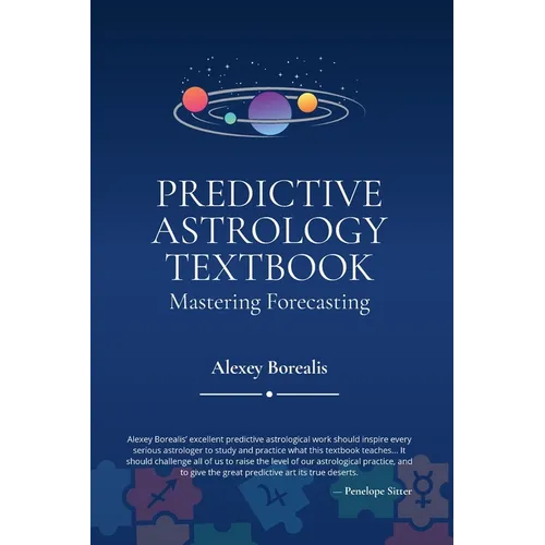 Predictive Astrology Textbook: Mastering Forecasting