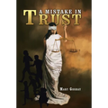 A Mistake in Trust
