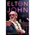 On Elton John: An Opinionated Guide