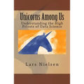 Unicorns Among Us: Understanding the High Priests of Data Science