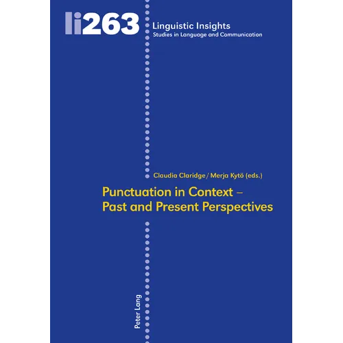 Punctuation in Context - Past and Present Perspectives